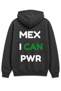 Hoodie Print Mexican PWR Gris con Verde
