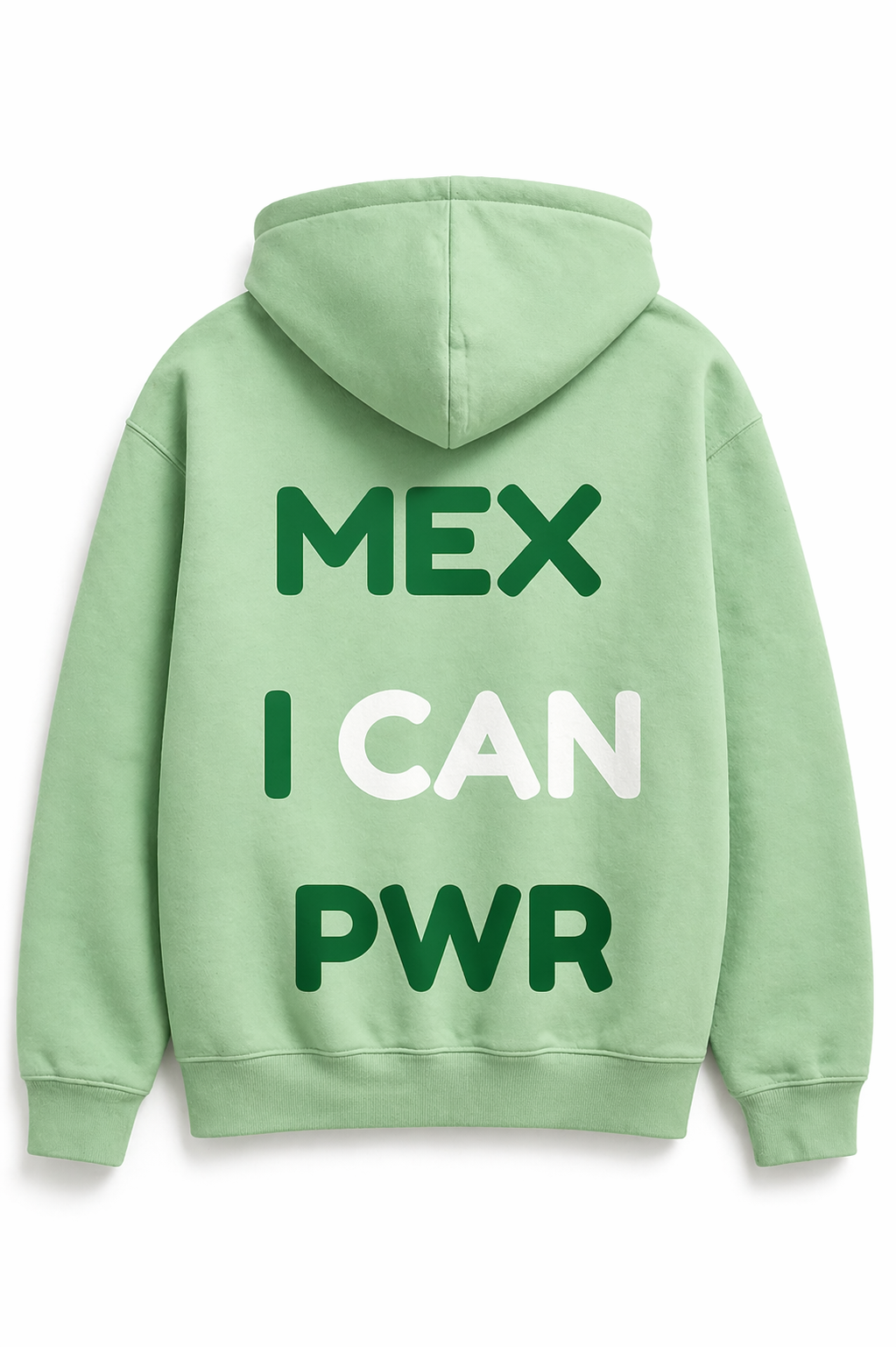 Hoodie Print Mexican PWR Verde Menta con Verde